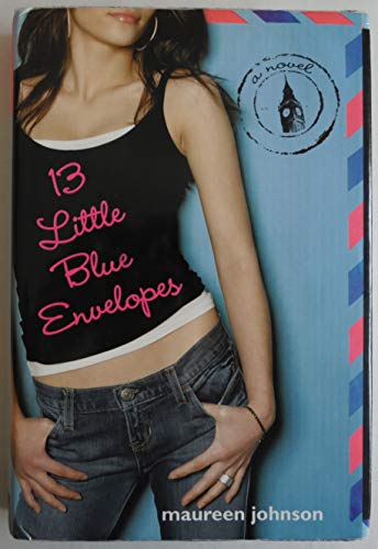 13 Little Blue Envelopes (13 Little Blue Envelopes, 1)